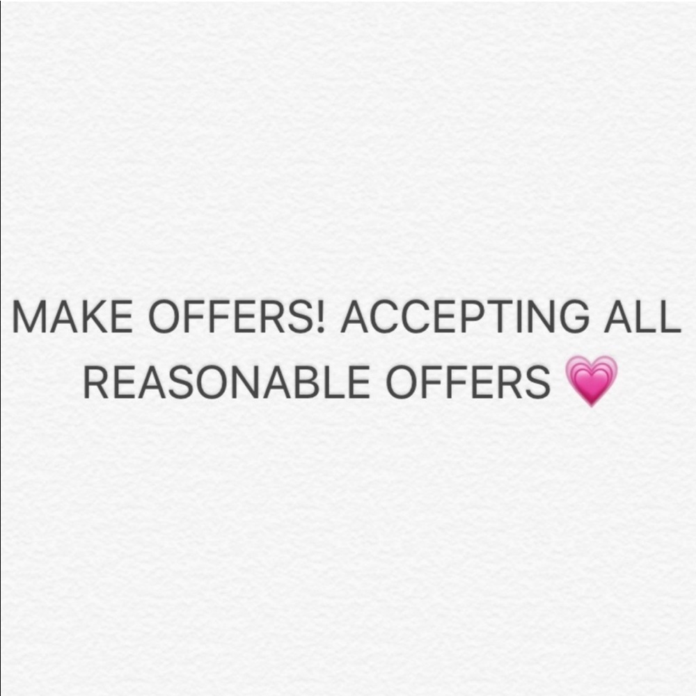 Accepting All Reasonable Offers!!!!!